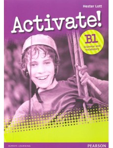 Activate! B1 Grammar & Vocabulary