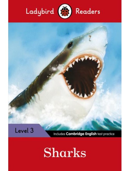 Ladybird Readers Level 3 - Sharks (ELT Graded Reader)