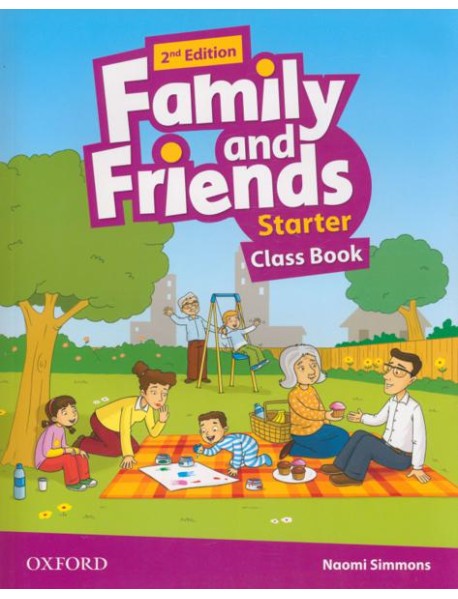 Family and Friends. Starter. Class Book