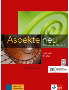Aspekte neu. B1 plus. Lehrbuch. Mittelstufe Deutsch