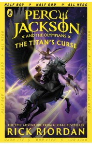 Percy Jackson and the Titan's Curse (Book 3)