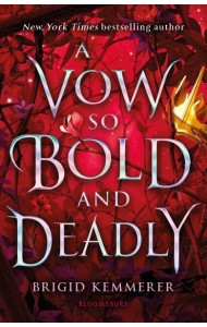 Vow So Bold and Deadly