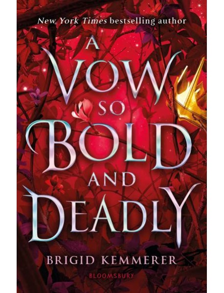 Vow So Bold and Deadly