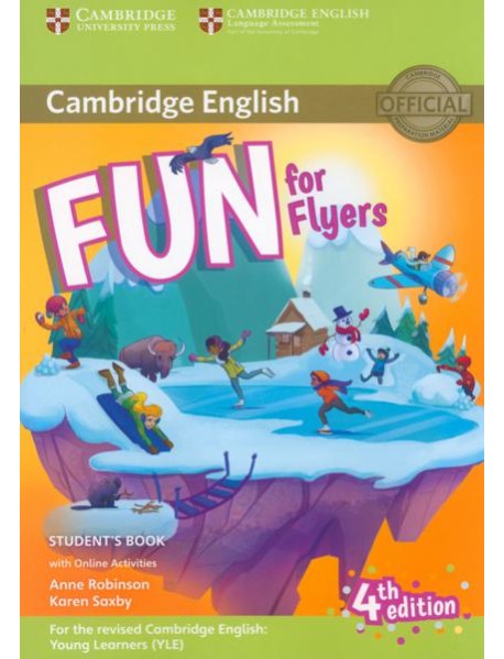 Fun for Flyers. Student's Book with Online Activities with Audio