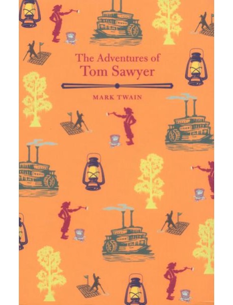 The Adventures of Tom Sawyer