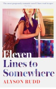 ELEVEN LINES TO SOMEWHERE