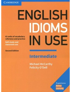 English Idioms in Use. Intermediate. Book with Answers