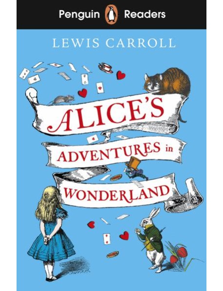 Penguin Readers Level 2: Alice's Adventures in Wonderland (ELT Graded Reader)