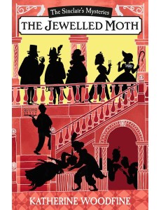 The Sinclair’s Mysteries — THE JEWELLED MOTH
