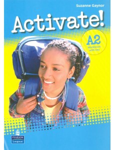 Activate! A2 Workbook with Key Activate! A2 Workbook with Key