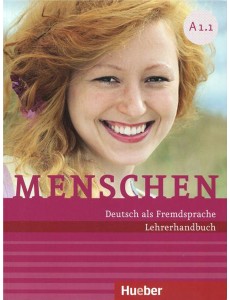 Menschen. A1.1. Lehrerhandbuch Menschen. A1.1. Lehrerhandbuch