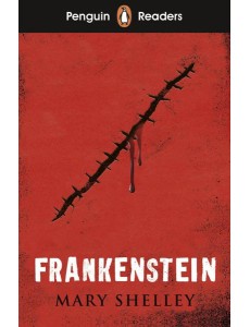 Penguin Readers Level 5: Frankenstein (ELT Graded Reader)