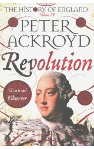 The History of England. Volume IV. Revolution
