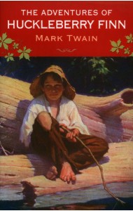 The Adventures of Huckleberry Finn