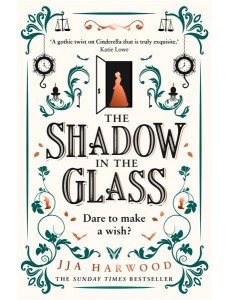 THE SHADOW IN THE GLASS