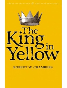 The King in Yellow The King in Yellow