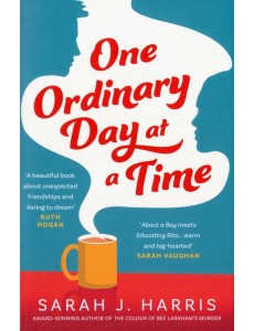 ONE ORDINARY DAY AT A TIME ONE ORDINARY DAY AT A TIME