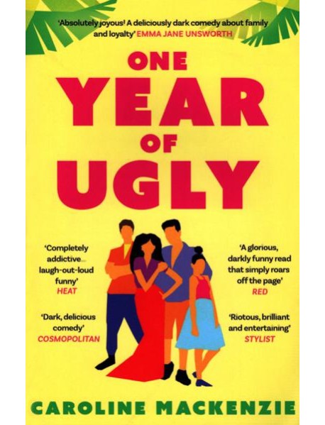 ONE YEAR OF UGLY