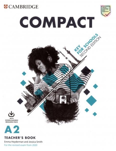 Compact Key for Schools. Teacher's Book with Downloadable Resourse Pack