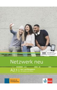 Netzwerk neu. A2.1. Kurs- und Ubungsbuch mit Audios und Videos