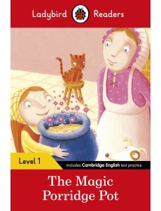 Ladybird Readers Level 1 - The Magic Porridge Pot (ELT Graded Reader)