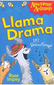 Awesome Animals — LLAMA DRAMA