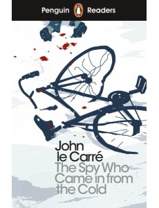 Penguin Readers Level 6: The Spy Who Came in from the Cold (ELT Graded Reader) Penguin Readers Level 6: The Spy Who Came in from the Cold (ELT Graded Reader)