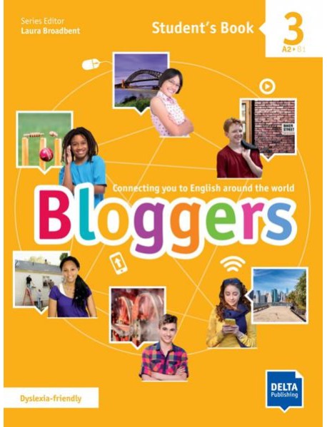 Bloggers 3. A2-B1. Student's Book with digital extras