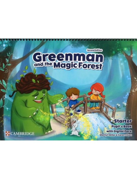 Greenman and the Magic Forest. 2nd Edition. Starter. Pupil’s Book with Digital Pack