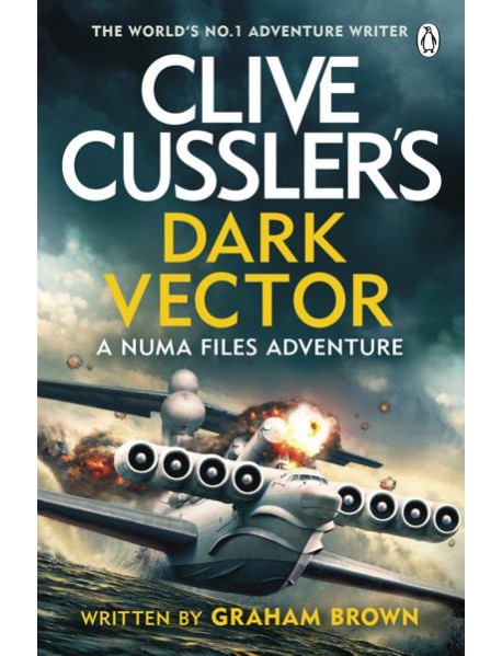 Clive Cussler’s Dark Vector