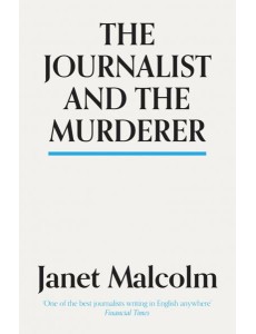 The Journalist And The Murderer The Journalist And The Murderer