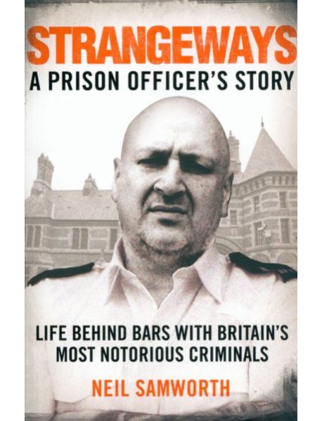 Strangeways. A Prison Officer's Story