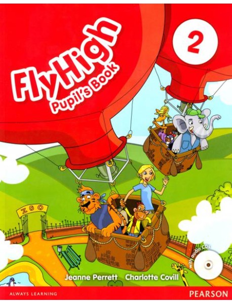 Fly High 2. Pupil's Book + CD
