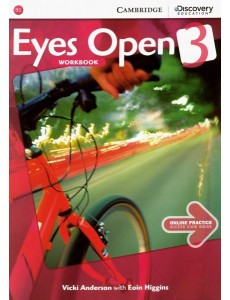 Eyes Open. Level 3. Workbook with Online Practice Eyes Open. Level 3. Workbook with Online Practice