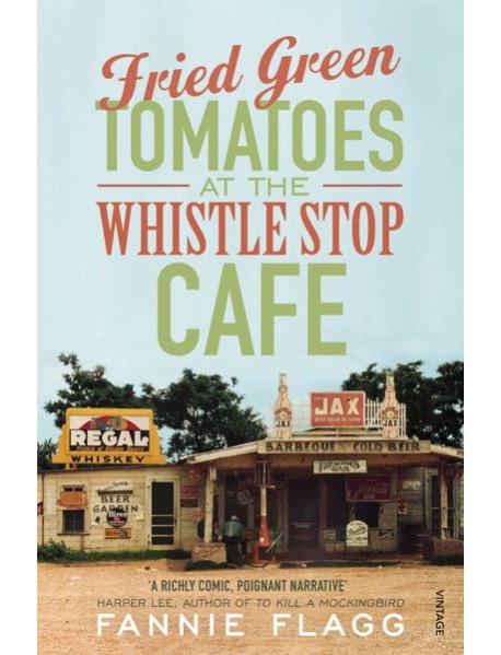 Fried Green Tomatoes At The Whistle Stop Cafe