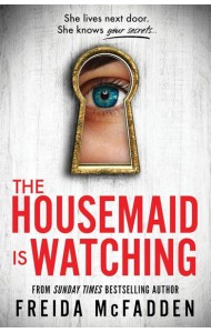 The Housemaid Is Watching