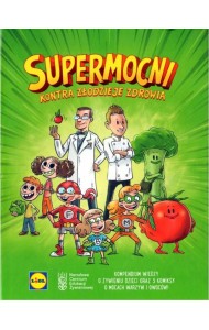 Supermocni kontra złodzieje zdrowia