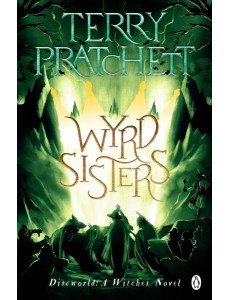 Wyrd Sisters Wyrd Sisters