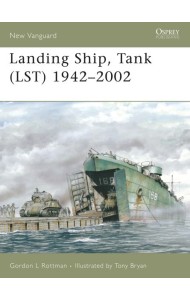 Landing Ship, Tank (LST) 1942–2002