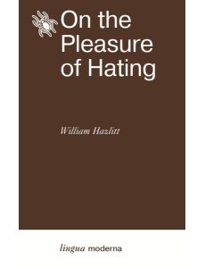 On the Pleasure of Hating