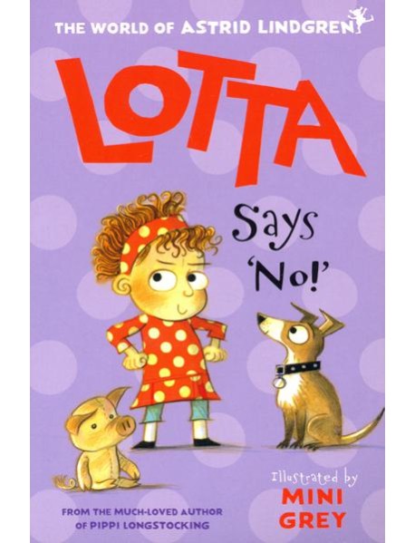Lotta Says 'No!'