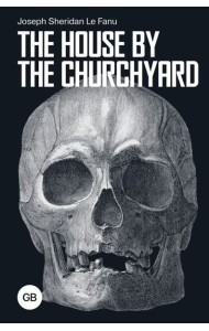 The House by the Churchyard