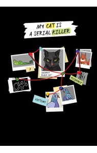 Блокнот My Cat Is a Serial Killer (А5, 144 стр., черный кот)