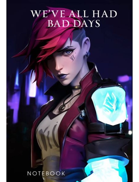 We've all had bad days. Notebook (второе оформление)