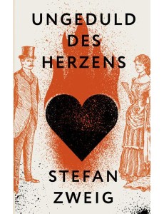 Ungeduld des Herzens Ungeduld des Herzens