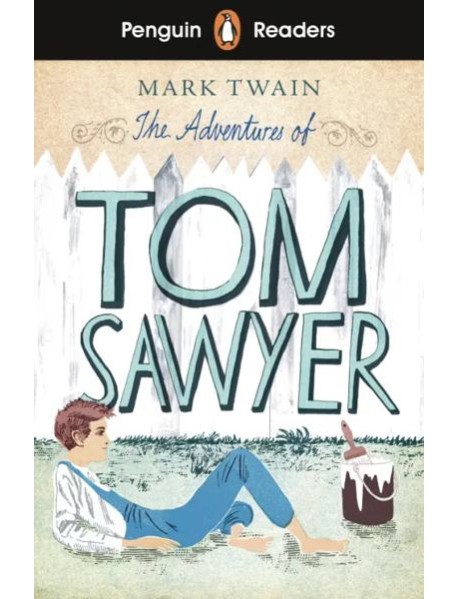 The Adventures of Tom Sawyer