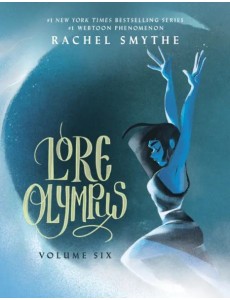 Lore Olympus: Volume Six: UK Edition