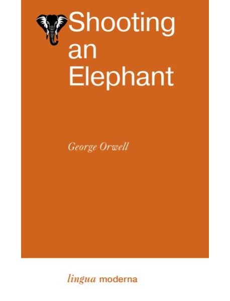 Shooting an Elephant