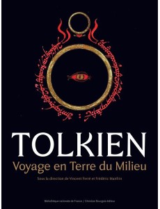 Tolkien. Voyage en Terre du milieu Tolkien. Voyage en Terre du milieu