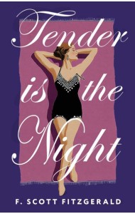 Tender is the Night = Ночь нежна